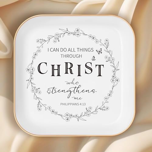 Christian Gifts for Women – Jewelry Tray, with “I CAN DO ALL THINGS THROUGH CHRIST...” – Perfect Birthday Gifts for Women, Baptism Gifts for Girl, Inspirational Keepsake, Mothers Day Gifts - style: Philippians 4:13