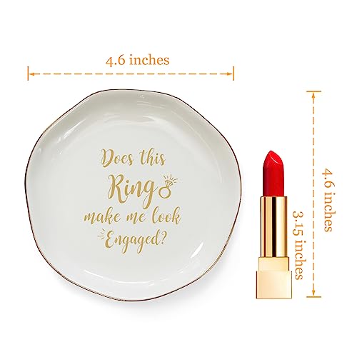 HOME SMILE Engaged Ring Dish-Does This Ring Make Me Look Engaged Trinket Dish- Engagement Gifts for Women,Ceramic White - style: Does This Ring Make Me Look Engaged